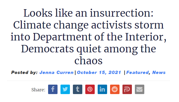 Leftist Climate Change Extremists Attempt Insurrection and Storm the Department of the Interior